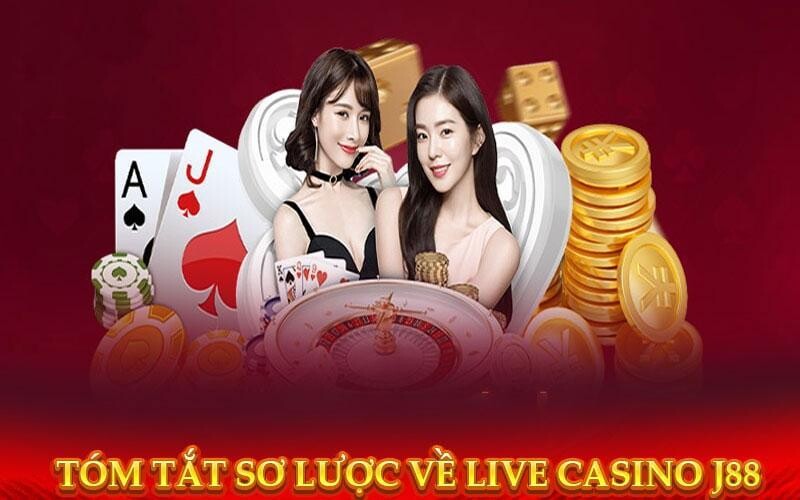 Live Casino ở J88 siêu hấp dẫn